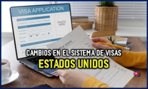 Cambiarán procesos de visa a EEUU en este 2023 Mi Gente Cuba