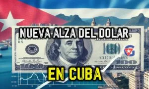 Precio del Dólar en Cuba hoy alcanza nuevo récord máximo Mi Gente Cuba